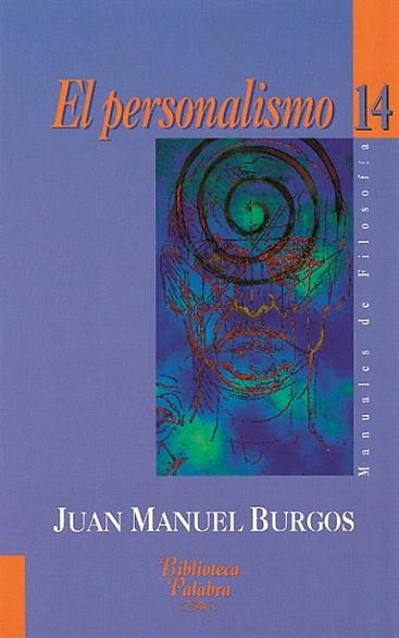 EL PERSONALISMO | 9788482394404 | BURGOS | Llibres Parcir | Llibreria Parcir | Llibreria online de Manresa | Comprar llibres en català i castellà online