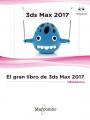 EL GRAN LIBRO DE 3DS MAX 2017 | 9788426724250 | MEDIAACTIVE | Llibres Parcir | Librería Parcir | Librería online de Manresa | Comprar libros en catalán y castellano online