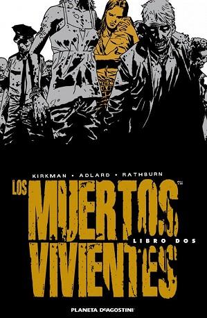 LOS MUERTOS VIVIENTES INTEGRAL Nº 02 | 9788468402789 | CHARLIE ADLARD/ROBERT KIRKMAN | Llibres Parcir | Llibreria Parcir | Llibreria online de Manresa | Comprar llibres en català i castellà online