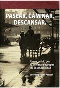 PASEAR, CAMINAR, DESCANSAR | 9788494145551 | BASSOLS, LOURDES | Llibres Parcir | Llibreria Parcir | Llibreria online de Manresa | Comprar llibres en català i castellà online