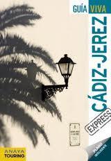 GUIA VIVA Cádiz y Jerez | 9788499352732 | Hernández Colorado, Alberto/Pereiro, Sergio | Llibres Parcir | Llibreria Parcir | Llibreria online de Manresa | Comprar llibres en català i castellà online