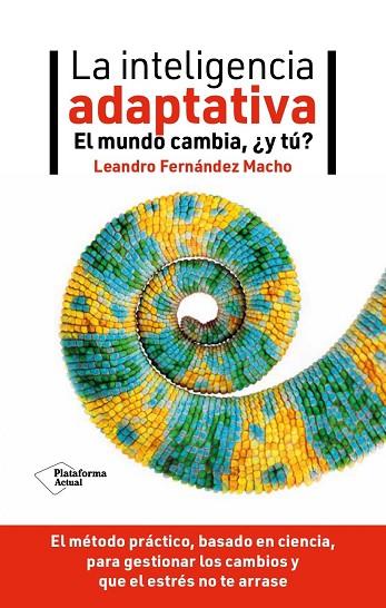 LA INTELIGENCIA ADAPTATIVA | 9788419655301 | FERNÁNDEZ MACHO, LEANDRO | Llibres Parcir | Llibreria Parcir | Llibreria online de Manresa | Comprar llibres en català i castellà online