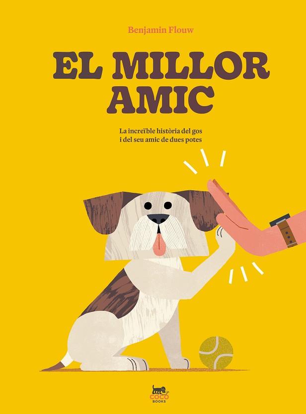 EL MILLOR AMIC | 9788412730005 | FLOUW, BENJAMIN | Llibres Parcir | Llibreria Parcir | Llibreria online de Manresa | Comprar llibres en català i castellà online