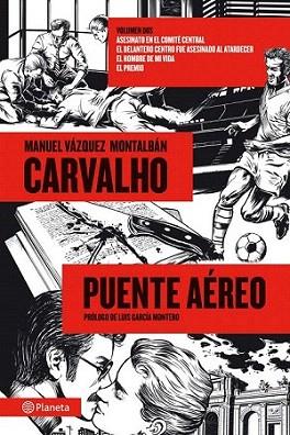 Carvalho: Puente aéreo | 9788408013891 | Manuel Vázquez Montalbán | Llibres Parcir | Llibreria Parcir | Llibreria online de Manresa | Comprar llibres en català i castellà online