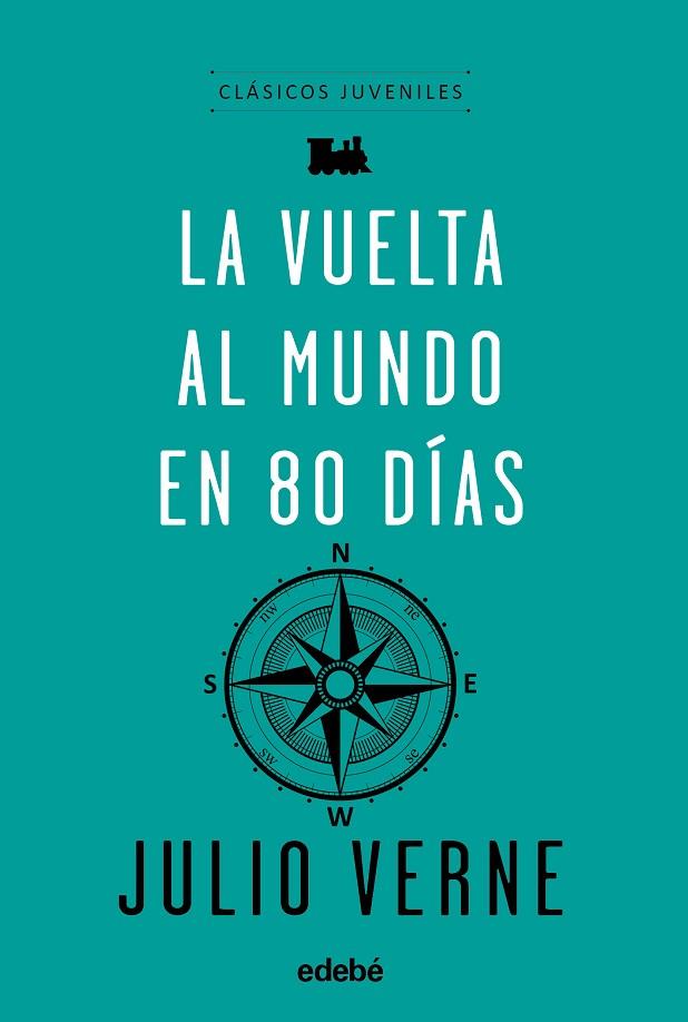 CLÁSICOS JUVENILES: LA VUELTA AL MUNDO EN 80 DÍAS | 9788468333069 | JULIO VERNE EDEBÉ (OBRA COLECTIVA) | Llibres Parcir | Llibreria Parcir | Llibreria online de Manresa | Comprar llibres en català i castellà online