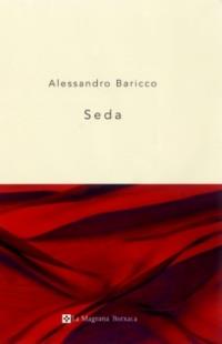 SEDA catala | 9788482643373 | ALESSANDRO BARICCO | Llibres Parcir | Llibreria Parcir | Llibreria online de Manresa | Comprar llibres en català i castellà online