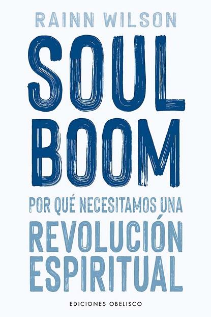 SOUL BOOM | 9788411722247 | WILSON, RAINN | Llibres Parcir | Llibreria Parcir | Llibreria online de Manresa | Comprar llibres en català i castellà online