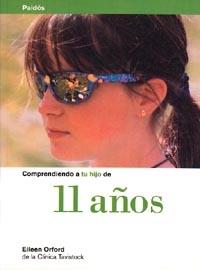 COMPRENDER A TU HIJO DE 11 AÐOS | 9788449305023 | ORFORD | Llibres Parcir | Llibreria Parcir | Llibreria online de Manresa | Comprar llibres en català i castellà online