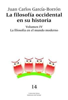 FILOSOFIA OCCIDENTAL EN SU HISTORIA VOL IV | 9788476284575 | GARCIA BORRON | Llibres Parcir | Llibreria Parcir | Llibreria online de Manresa | Comprar llibres en català i castellà online