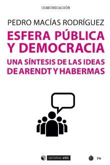 ESFERA PUBLICA Y DEMOCRACIA UNA SINTESIS DE LAS IDEAS DE A | 9788491801962 | MACIAS RODRIGUEZ,PEDRO | Llibres Parcir | Llibreria Parcir | Llibreria online de Manresa | Comprar llibres en català i castellà online