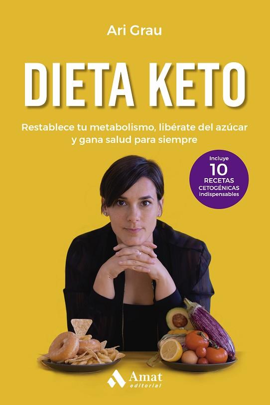 DIETA KETO | 9788419341310 | GRAU PEITIVI, ARIADNA | Llibres Parcir | Llibreria Parcir | Llibreria online de Manresa | Comprar llibres en català i castellà online