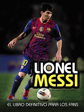 LIONEL MESSI | 9788441535961 | PEREZ, MIKE | Llibres Parcir | Llibreria Parcir | Llibreria online de Manresa | Comprar llibres en català i castellà online