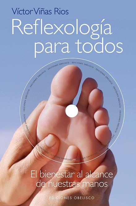 REFLEXOLOGÍA PARA TODOS + DVD | 9788415968245 | VIÑAS RIOS, VÍCTOR | Llibres Parcir | Llibreria Parcir | Llibreria online de Manresa | Comprar llibres en català i castellà online