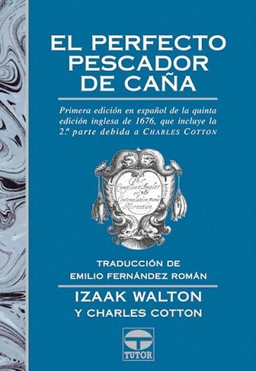 EL PERFECTO PESCADOR DE CAÐA | 9788479023164 | WALTON - COTTON | Llibres Parcir | Llibreria Parcir | Llibreria online de Manresa | Comprar llibres en català i castellà online