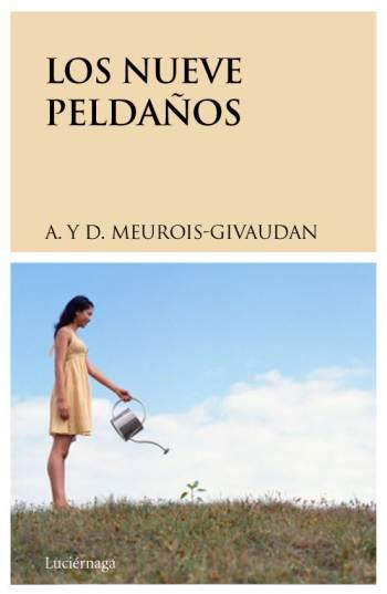 LOS NUEVE PELDAÑOS | 9788489957817 | ANNE GIVAUDAN | Llibres Parcir | Librería Parcir | Librería online de Manresa | Comprar libros en catalán y castellano online