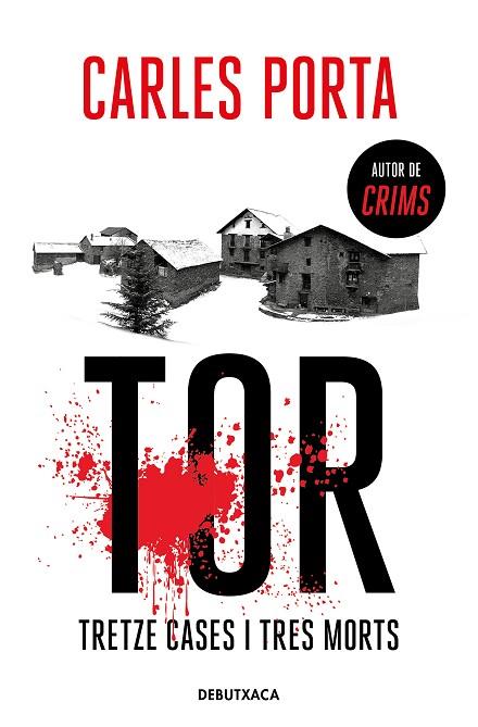 TOR. TRETZE CASES I TRES MORTS | 9788418132940 | PORTA, CARLES | Llibres Parcir | Librería Parcir | Librería online de Manresa | Comprar libros en catalán y castellano online