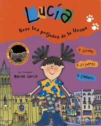 LUCIA RERE LES PETJADES DE LA LLEONA | 9788484881742 | Llibres Parcir | Llibreria Parcir | Llibreria online de Manresa | Comprar llibres en català i castellà online