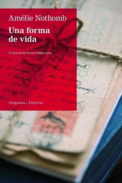 Una forma de vida | 9788497877688 | Amélie Nothomb | Llibres Parcir | Llibreria Parcir | Llibreria online de Manresa | Comprar llibres en català i castellà online