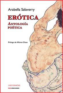 ERÓTICA. ANTOLOGÍA POÉTICA | PODI125101 | SALAVERRY  ARABELLA | Llibres Parcir | Llibreria Parcir | Llibreria online de Manresa | Comprar llibres en català i castellà online