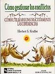 COMO GESTIONAR LOS CONFLICTOS | 9788480044790 | KINDLER | Llibres Parcir | Librería Parcir | Librería online de Manresa | Comprar libros en catalán y castellano online