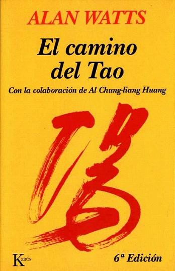 CAMINO DEL TAO | 9788472450820 | ALLAN WATTS | Llibres Parcir | Librería Parcir | Librería online de Manresa | Comprar libros en catalán y castellano online