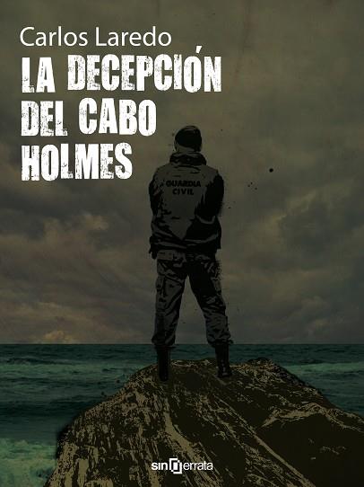 DECEPCIÓN DEL CABO HOLMES | PODI73311 | LAREDO  CARLOS | Llibres Parcir | Llibreria Parcir | Llibreria online de Manresa | Comprar llibres en català i castellà online