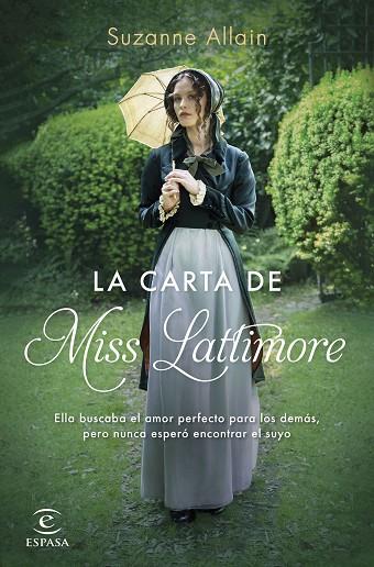 LA CARTA DE MISS LATTIMORE | 9788467069181 | ALLAIN, SUZANNE | Llibres Parcir | Llibreria Parcir | Llibreria online de Manresa | Comprar llibres en català i castellà online