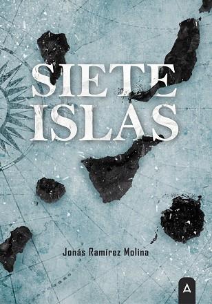 SIETE ISLAS | 9788419285232 | RAMÍREZ MOLINA, JONÁS | Llibres Parcir | Llibreria Parcir | Llibreria online de Manresa | Comprar llibres en català i castellà online