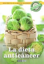 LA DIETA ANTICANCER | 9788475567372 | TRANSITO LOPEZ MARIA | Llibres Parcir | Llibreria Parcir | Llibreria online de Manresa | Comprar llibres en català i castellà online