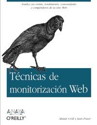 TECNICAS DE MONITORIZACION WEB | 9788441526808 | ALISTAIR CROLL SEAN POWER | Llibres Parcir | Llibreria Parcir | Llibreria online de Manresa | Comprar llibres en català i castellà online