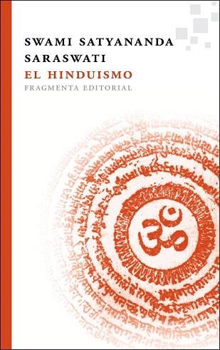 EL HINDUISMO | 9788415518044 | SATYANANDA SARASWATI, SWAMI | Llibres Parcir | Llibreria Parcir | Llibreria online de Manresa | Comprar llibres en català i castellà online