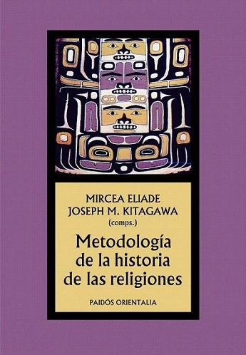 METODOLOGIA HIST RELIGIONES | 9788449323539 | ELIADE MIRCEA | Llibres Parcir | Llibreria Parcir | Llibreria online de Manresa | Comprar llibres en català i castellà online