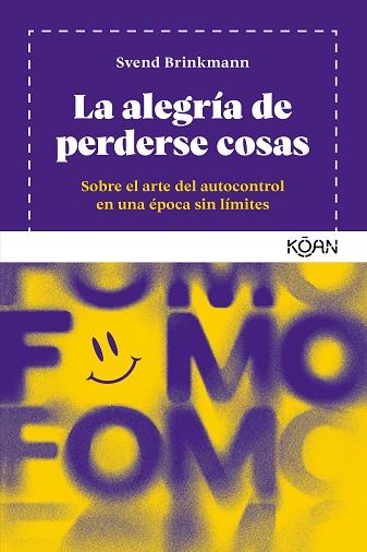 LA ALEGRÍA DE PERDERSE COSAS | 9788418223877 | BRINKMANN, SVEND | Llibres Parcir | Llibreria Parcir | Llibreria online de Manresa | Comprar llibres en català i castellà online