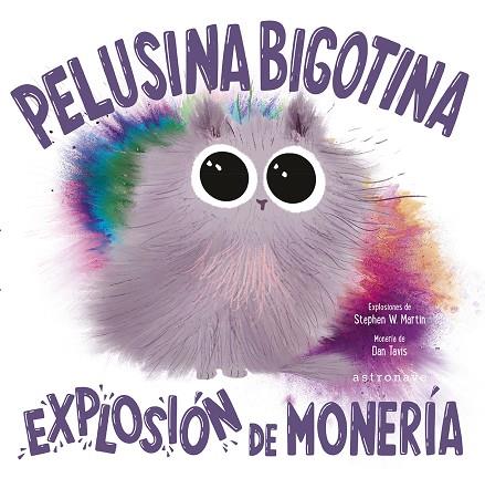 PELUSINA BIGOTINA | 9788467966800 | MARTIN, STEPHEN W./TAVIS, DAN | Llibres Parcir | Llibreria Parcir | Llibreria online de Manresa | Comprar llibres en català i castellà online