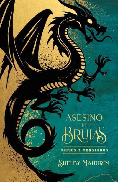 ASESINO DE BRUJAS: DIOSES Y MONSTRUOS - EDICIÓN LIMITADA | 9788419252975 | MAHURIN, SHELBY | Llibres Parcir | Llibreria Parcir | Llibreria online de Manresa | Comprar llibres en català i castellà online