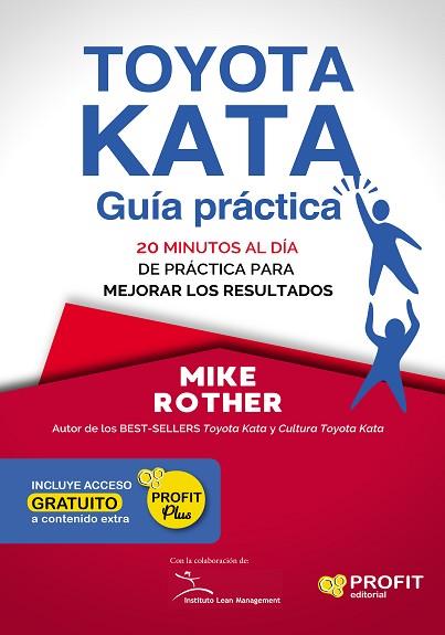 TOYOTA KATA: GUÍA PRÁCTICA | 9788417209643 | ROTHER, MIKE | Llibres Parcir | Llibreria Parcir | Llibreria online de Manresa | Comprar llibres en català i castellà online