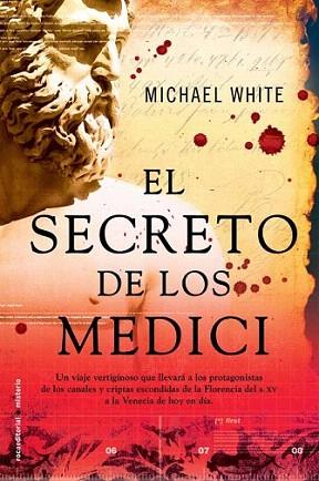 SECRETO DE LOS MEDICI | 9788499180595 | WHITE MICHAEL | Llibres Parcir | Librería Parcir | Librería online de Manresa | Comprar libros en catalán y castellano online