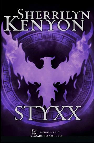 STYXX (CAZADORES OSCUROS 23) | 9788401342295 | KENYON,SHERRILYN | Llibres Parcir | Llibreria Parcir | Llibreria online de Manresa | Comprar llibres en català i castellà online