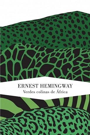 VERDES COLINAS DE AFRICA tela | 9788426418593 | ERNEST HEMINGWAY | Llibres Parcir | Llibreria Parcir | Llibreria online de Manresa | Comprar llibres en català i castellà online