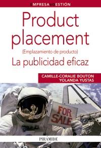 Product placement | 9788436826296 | Bouton, Camille-Coralie/Yustas, Yolanda | Llibres Parcir | Llibreria Parcir | Llibreria online de Manresa | Comprar llibres en català i castellà online