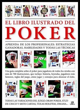 LIBRO ILUSTRADO DEL POKER | 9788466224086 | SIPPETS TREVOR | Llibres Parcir | Llibreria Parcir | Llibreria online de Manresa | Comprar llibres en català i castellà online