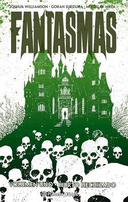 FANTASMAS 1. HURTO HECHIZADO | 9788416090877 | JOSHUA WILLIAMSON/GORAN SUDZUKA | Llibres Parcir | Llibreria Parcir | Llibreria online de Manresa | Comprar llibres en català i castellà online