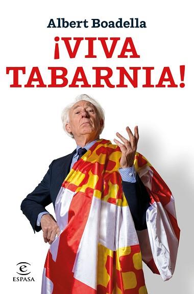 ¡VIVA TABARNIA! | 9788467052565 | BOADELLA, ALBERT | Llibres Parcir | Llibreria Parcir | Llibreria online de Manresa | Comprar llibres en català i castellà online