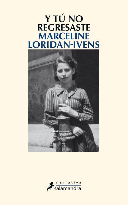 Y TÚ NO REGRESASTE | 9788498387117 | LORIDAN-IVENS, MARCELINE | Llibres Parcir | Llibreria Parcir | Llibreria online de Manresa | Comprar llibres en català i castellà online