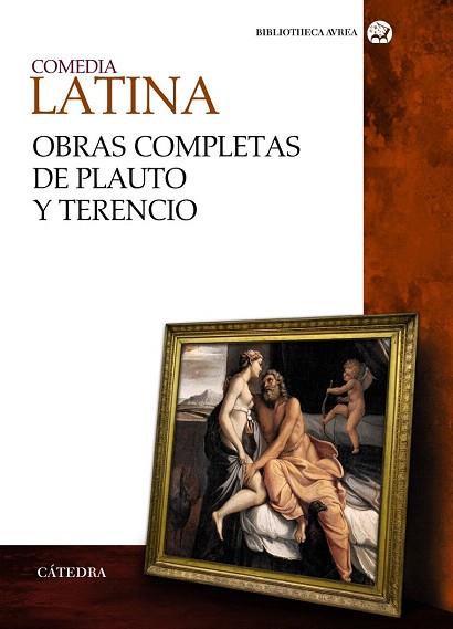 COMEDIA LATINA. OBRAS COMPLETAS DE PLAUTO Y TERENCIO | 9788437630557 | PLAUTO, TITO MACCIO/TERENCIO, PUBLIO | Llibres Parcir | Llibreria Parcir | Llibreria online de Manresa | Comprar llibres en català i castellà online