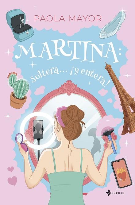 MARTINA: SOLTERA... ¡Y ENTERA! | 9788408296539 | MAYOR, PAOLA | Llibres Parcir | Llibreria Parcir | Llibreria online de Manresa | Comprar llibres en català i castellà online