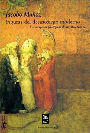 FIGURAS DESASOSIEGO MODERNO | 9788477747604 | MUÐOZ JACOBO | Llibres Parcir | Llibreria Parcir | Llibreria online de Manresa | Comprar llibres en català i castellà online