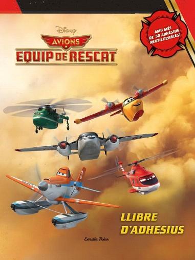 AVIONS. EQUIP DE RESCAT (LLIBRE D'ADHESIUS) | 9788490571439 | DIVERSOS AUTORS | Llibres Parcir | Llibreria Parcir | Llibreria online de Manresa | Comprar llibres en català i castellà online