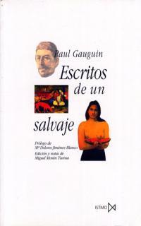 ESCRITOS DE UN SALVAJE | 9788470903717 | GAUGUIN | Llibres Parcir | Llibreria Parcir | Llibreria online de Manresa | Comprar llibres en català i castellà online