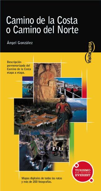 EL CAMINO DE SANTIAGO POR LA COSTA O CAMINO NORTE | 9788424104795 | GONZALEZ | Llibres Parcir | Llibreria Parcir | Llibreria online de Manresa | Comprar llibres en català i castellà online